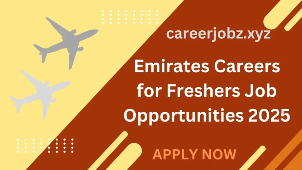 Emirates Careers for Freshers